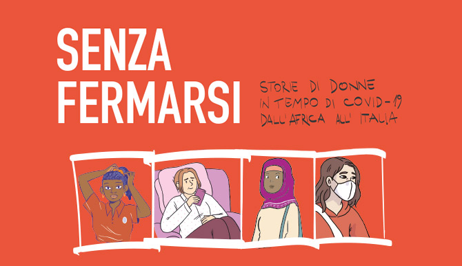 Senza fermarsi, storie di resilienza
